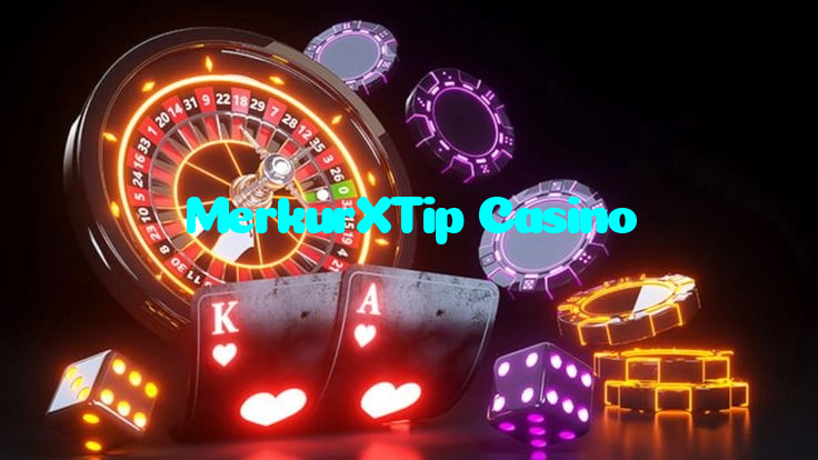 MerkurXTip Casino